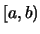 $[a,b)$