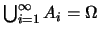 $\bigcup_{i=1}^{\infty} A_i=\Omega$