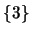 $\{3\}$