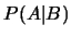 $P(A\vert B)$