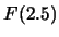 $F(2.5)$