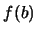 $f(b)$