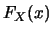 $F_X(x)$