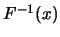 $F^{-1}(x)$