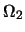 $\Omega_2$
