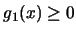 $g_1(x)\geq 0$