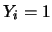 $Y_i=1$