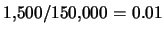 $1,\!500/150,\!000=0.01$