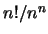 $n!/n^n$