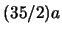 $(35/2)a$