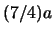$(7/4)a$