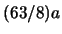 $(63/8)a$