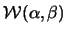 $\mathcal{W}(\alpha,\beta)$