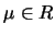 $\mu\in R$
