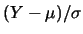 $(Y-\mu)/\sigma$