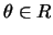 $\theta\in R$