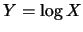 $Y=\log X$