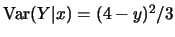 $\mbox{Var}(Y\vert x)=(4-y)^2/3$