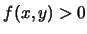 $f(x,y)>0$