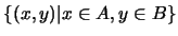 $\{(x,y)\vert x
\in A, y \in B\}$
