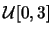 ${\cal U}[0,
3]$