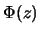 $\Phi(z)$