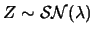 $Z\sim \mathcal{SN}(\lambda)$