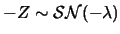 $-Z\sim
\mathcal{SN}(-\lambda)$