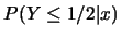 $P(Y \leq 1/2\vert x)$