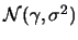 ${\cal N}(\gamma, \sigma^2)$