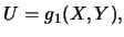 $\displaystyle U=g_1(X,Y),$