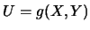 $U=g(X,Y)$