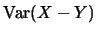 $\mbox{Var}(X-Y)$