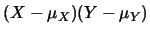 $(X-\mu_X)(Y-\mu_Y)$