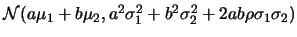 ${\cal
N}(a\mu_1+b\mu_2,
a^2\sigma_1^2+b^2\sigma_2^2+2ab\rho\sigma_1\sigma_2)$