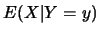 $E(X\vert Y=y)$