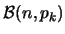 ${\cal B}(n,p_k)$
