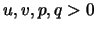 $u,v,p,q>0$