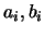$a_i, b_i$