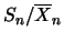 $S_n/\overline{X}_n$