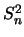 $S^2_n$