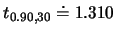 $t_{0.90,30}\doteq 1.310$