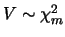 $V\sim \chi_{m}^2$