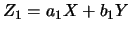 $Z_1=a_1X+b_1Y$