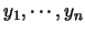 $y_1,\cdots,y_n$