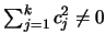 $\sum_{j=1}^{k} c_j^2\linebreak\neq 0$