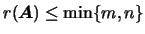 $r(\mbox{\boldmath {$A$}})\le \min \{ m,n \}$