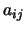 $a_{ij}$