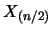 $X_{(n/2)}$