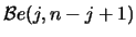 $\mathcal{B}e(j, n-j+1)$